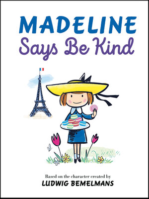 cover image of Madeline Says Be Kind